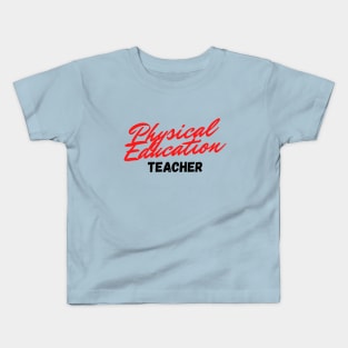 Physical Education Sleek Collection Kids T-Shirt